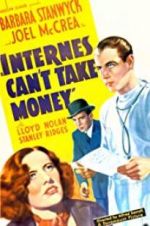 Watch Internes Can\'t Take Money Freemovieswatch