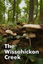 Watch The Wissahickon Creek Freemovieswatch