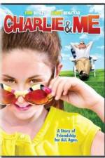 Watch Charlie & Me Freemovieswatch