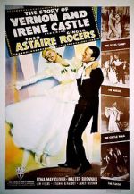 Watch The Story of Vernon and Irene Castle Freemovieswatch