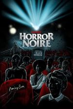 Watch Horror Noire: A History of Black Horror Freemovieswatch