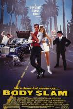 Watch Body Slam Freemovieswatch