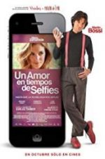 Watch Un amor en tiempos de selfies Freemovieswatch