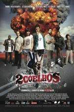 Watch 2 Coelhos Freemovieswatch