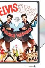 Watch Double Trouble Freemovieswatch