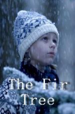 Watch The Fir Tree Freemovieswatch