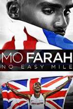 Watch Mo Farah: No Easy Mile Freemovieswatch