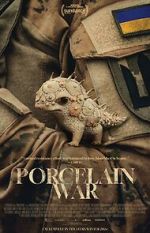 Watch Porcelain War Freemovieswatch