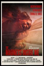 Watch The Madness Inside Me Freemovieswatch