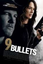 Watch 9 Bullets Freemovieswatch