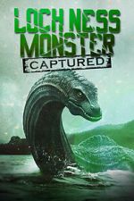 Watch Loch Ness Monster Captured Freemovieswatch