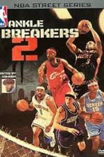Watch NBA Street Series Ankle Breakers Vol 2 Freemovieswatch