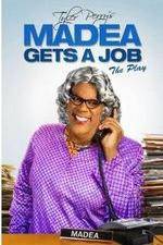 Watch Tyler Perry's Madea Gets a Job The Play Freemovieswatch
