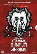 Watch I am Cuba, the Siberian Mammoth Freemovieswatch