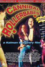 Watch Cannibal Rollerbabes Freemovieswatch