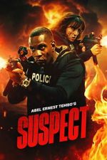 Watch Abel Ernest Tembo\'s Suspect Freemovieswatch