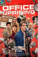 Watch Office Uprising Freemovieswatch