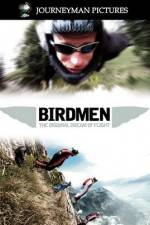 Watch Birdmen The Original Dream of Human Flight Freemovieswatch