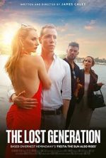 Watch The Lost Generation Freemovieswatch