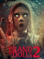 Watch Island of the Dolls 2 Freemovieswatch