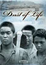 Watch Dust of Life Freemovieswatch