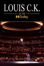 Watch Louis C.K. at the Dolby (TV Special 2023) Freemovieswatch