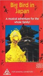 Watch Big Bird in Japan Freemovieswatch