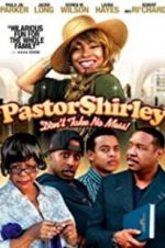 Watch Pastor Shirley Freemovieswatch