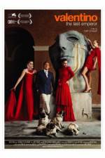 Watch Valentino: The Last Emperor Freemovieswatch