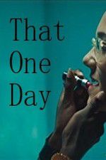 Watch That One Day Freemovieswatch