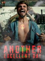 Watch Another Excellent Day Freemovieswatch