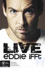 Watch Eddie Ifft Live Freemovieswatch