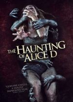 Watch The Haunting of Alice D Freemovieswatch