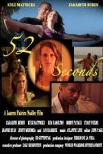 Watch 52 seconds Freemovieswatch