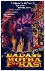 Watch Bada$$ Mothaf**kas Freemovieswatch