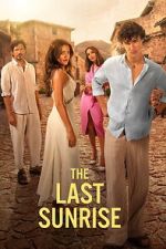 Watch The Last Sunrise Freemovieswatch