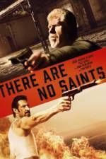 Watch There Are No Saints Freemovieswatch