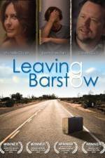 Watch Leaving Barstow Freemovieswatch
