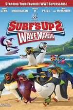 Watch Surf\'s Up 2: WaveMania Freemovieswatch