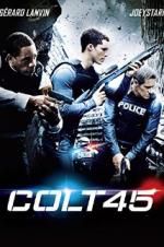 Watch Colt 45 Freemovieswatch