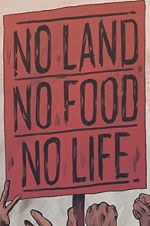 Watch No Land No Food No Life Freemovieswatch