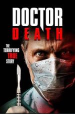 Watch Doctor Death Freemovieswatch