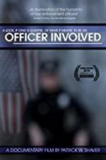 Watch Officer Involved Freemovieswatch