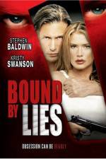 Watch Bound by Lies Freemovieswatch