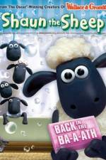 Watch Shaun The Sheep Back In The Ba a ath Freemovieswatch