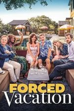 Watch Forced Vacation Freemovieswatch