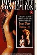 Watch Immaculate Conception Freemovieswatch