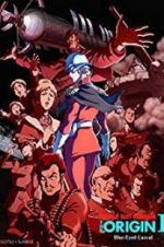 Watch Mobile Suit Gundam: The Origin I - Blue-Eyed Casval Freemovieswatch