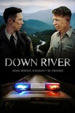 Watch Down River Freemovieswatch