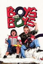 Watch Boys Will Be Boys Freemovieswatch